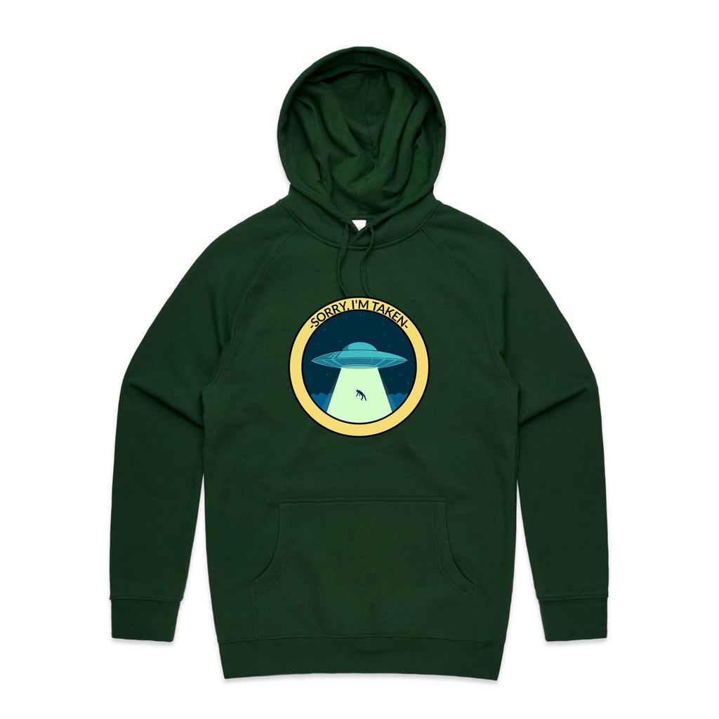 UFO Alien Abduction, Sorry I'm Taken - Mens Hoodie Forest Green Mens Hoodie Printed In Australia Sci Fi
