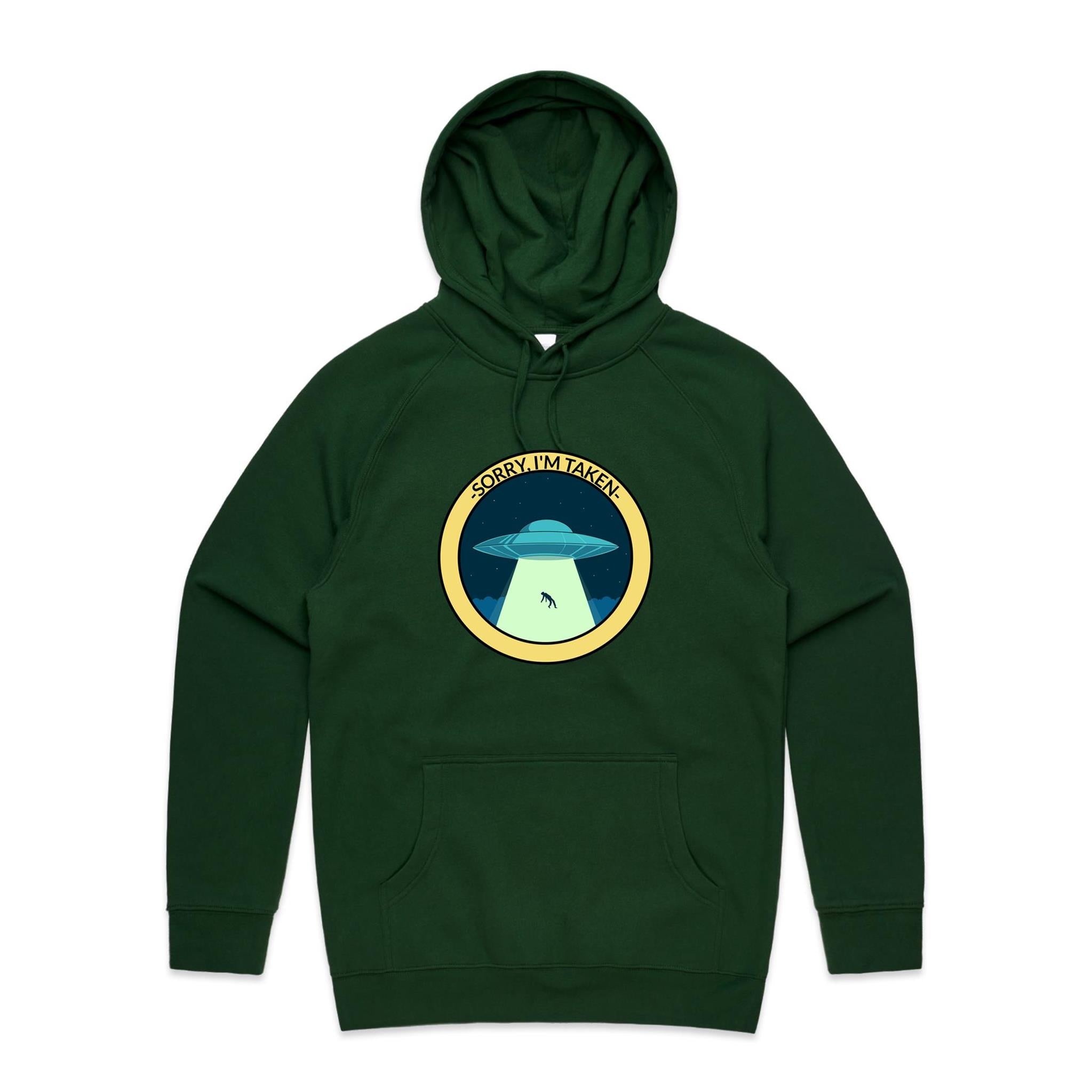UFO Alien Abduction, Sorry I'm Taken - Mens Hoodie Forest Green Mens Hoodie Printed In Australia Sci Fi