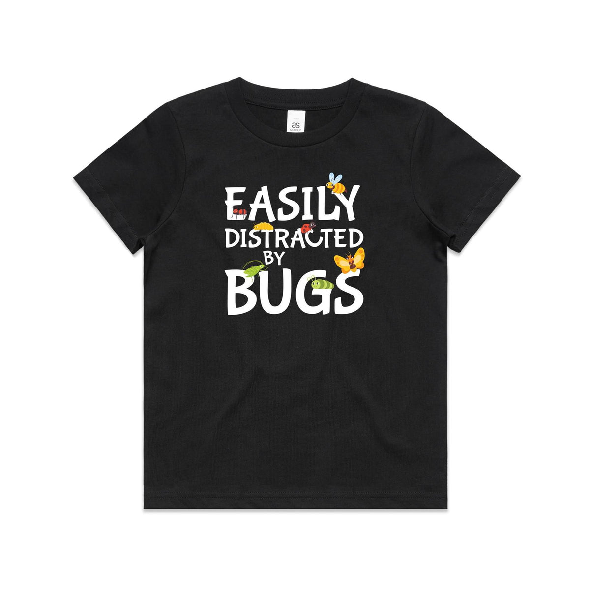 Easily Distracted By Bugs Kids AS Colour T-shirt Black Kids Youth T-shirt Printed In Australia