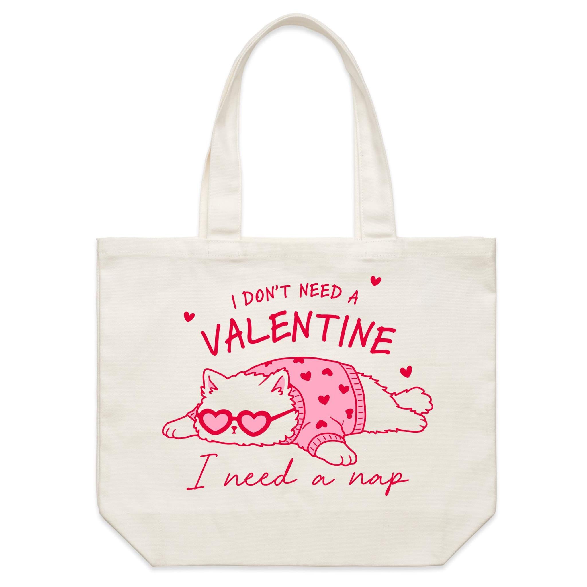 I Don't Need A Valentine, I Need A Nap, Cat - Shoulder Canvas Tote Bag Default Title Large Tote Bag animal Love Printed In Australia
