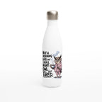 Not A Morning Bird, Not A Night Owl, Just Tired - White 17oz Stainless Steel Water Bottle Default Title White Water Bottle animal Globally Fulfilled