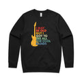 I May Be Old But I Got To See All The Cool Bands AS Colour Stencil Crew Sweatshirt Unisex Black Sweatshirt Music Printed In Australia