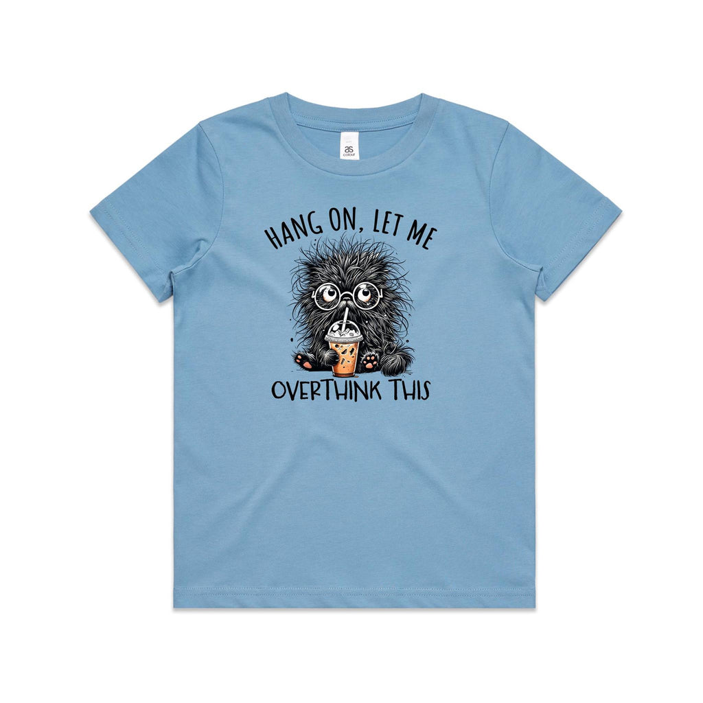 Frazzled Cat, Hang On Let Me Overthink This Kid's AS Colour T-shirt Carolina Blue Kids Youth T-shirt animal Printed In Australia