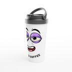 I Need Coffee - White 15oz Stainless Steel Travel Mug Travel Mug Coffee funny Globally Fulfilled