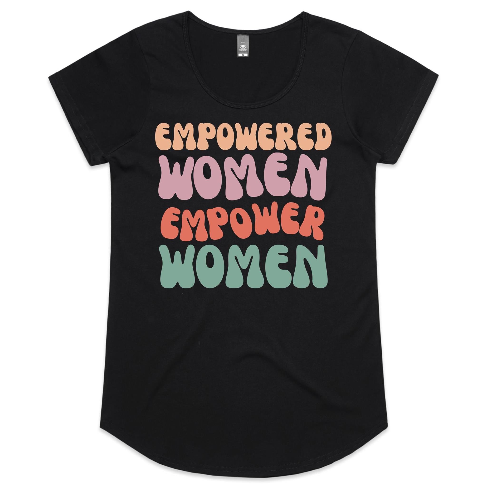 Empowered Women Empower Women - Womens Scoop Neck T-Shirt Black Womens Scoop Neck T-shirt Positivity Printed In Australia
