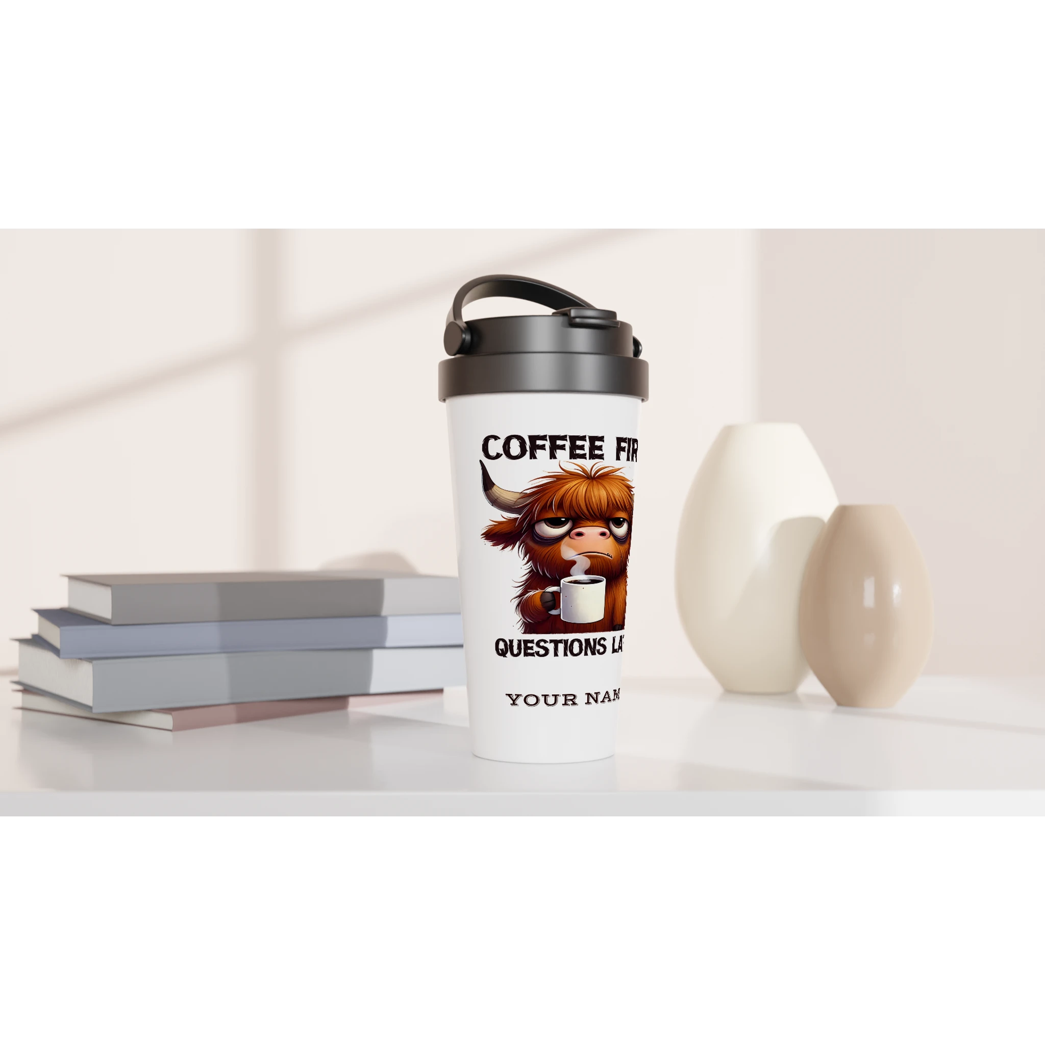 Personalise - Coffee First, Questions Later, Highland Cow - White 15oz Stainless Steel Travel Mug Personalised Travel Mug animal Coffee Globally Fulfilled