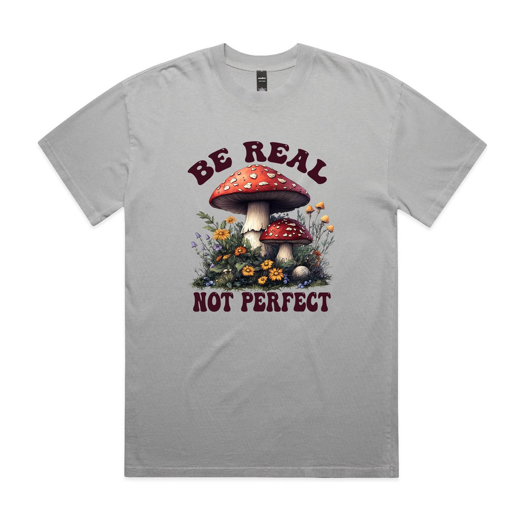 Be Real, Not Perfect AS Colour Heavy Faded Tee Unisex Faded storm Heavy Faded T-shirt Positivity Printed In Australia