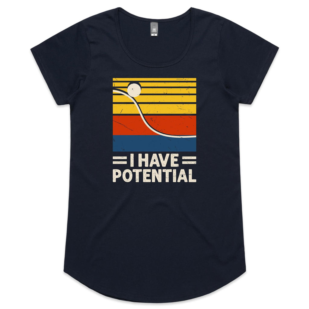 I Have Potential, Physics Women's AS Colour Scoop Neck T-Shirt Navy Womens Scoop Neck T-shirt Printed In Australia Science
