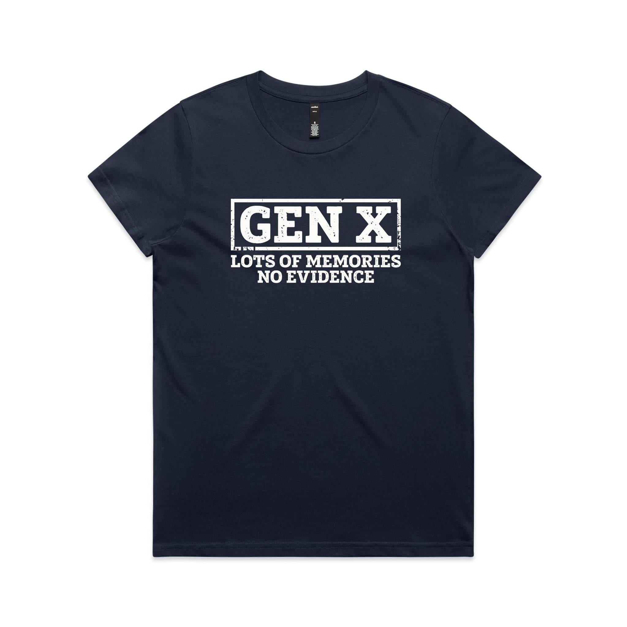 Gen X, Lots Of Memories, No Evidence Women's AS Colour T-shirt Midnight Blue Womens T-shirt Printed In Australia