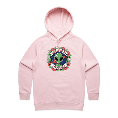 Believe In Yourself, Alien - Womens Hoodie Pink Womens Hoodie Motivation Positivity Printed In Australia Sci Fi