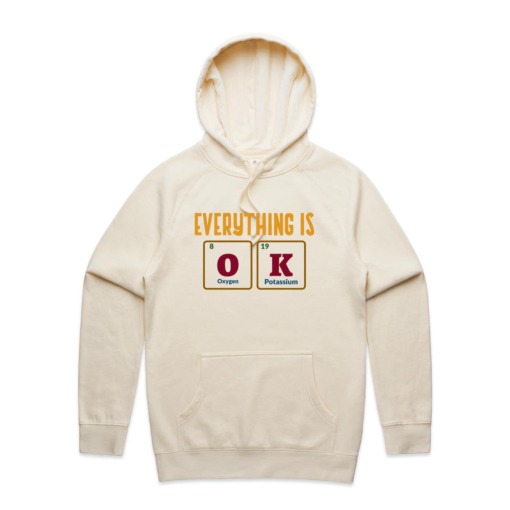 Everything Is OK, Periodic Table - Mens Hoodie Ecru Mens Hoodie Positivity Printed In Australia Science