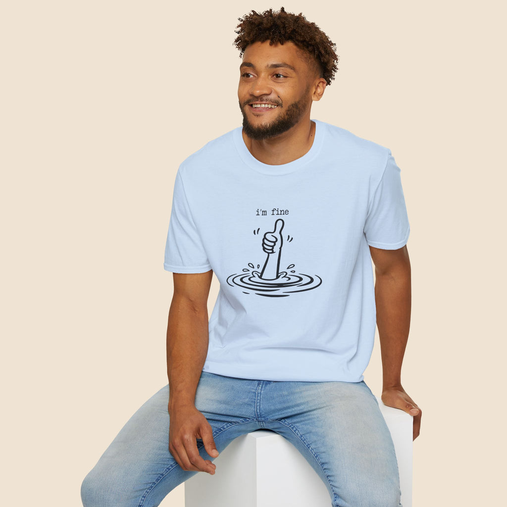 I'm Fine Drowning Thumbs Up Unisex T-shirt Unisex Adult T-shirt Globally Fulfilled Positivity