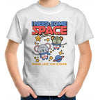 I Need Some Space - Kids Youth T-Shirt White Kids Youth T-shirt Printed In Australia Space
