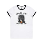 Frazzled Cat, Hang On Let Me Overthink This Women's AS Colour Ringer Tee White Black Womens Ringer T-shirt animal Printed In Australia