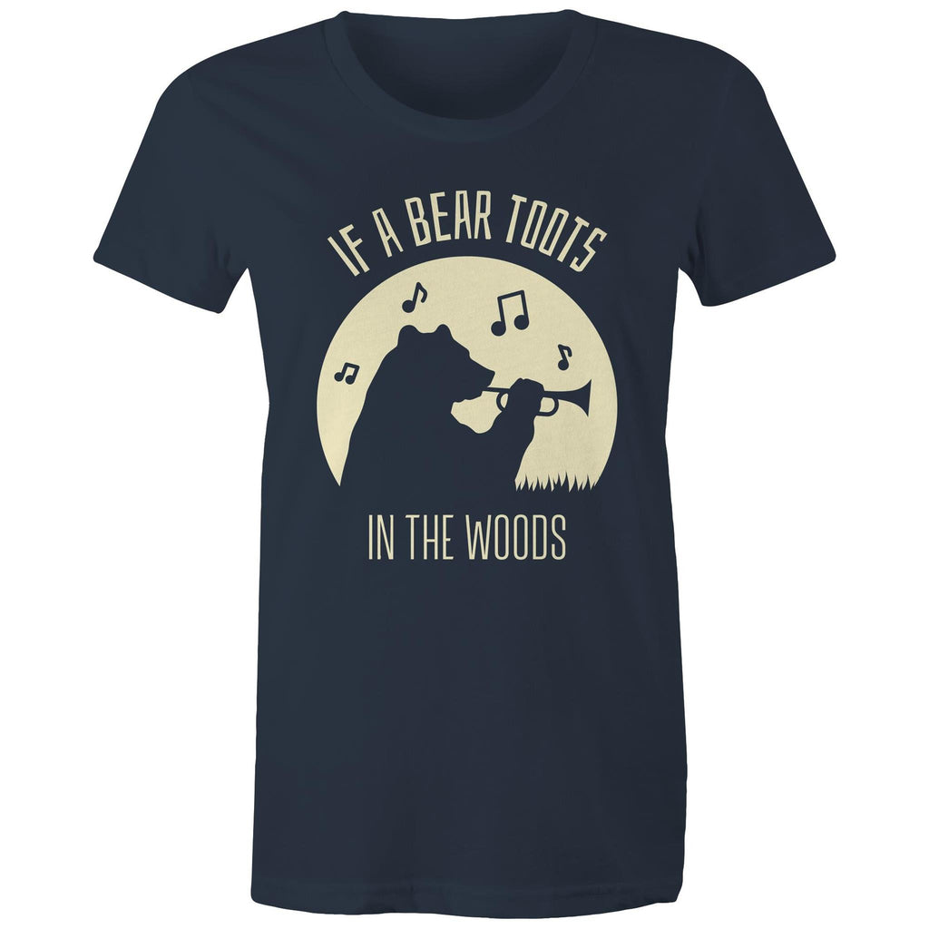 If A Bear Toots In The Woods, Trumpet Player - Womens T-shirt Navy Womens T-shirt animal Music Printed In Australia