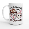 You're The Marshmallow To My Hot Chocolate, Valentine - White 15oz Ceramic Mug Default Title 15oz Mug Food Globally Fulfilled Love