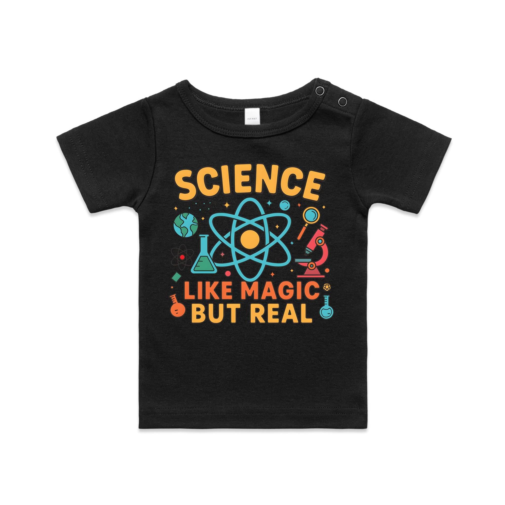 Science, Like Magic But Real AS Colour Baby T-shirt Black Baby T-shirt Printed In Australia Science