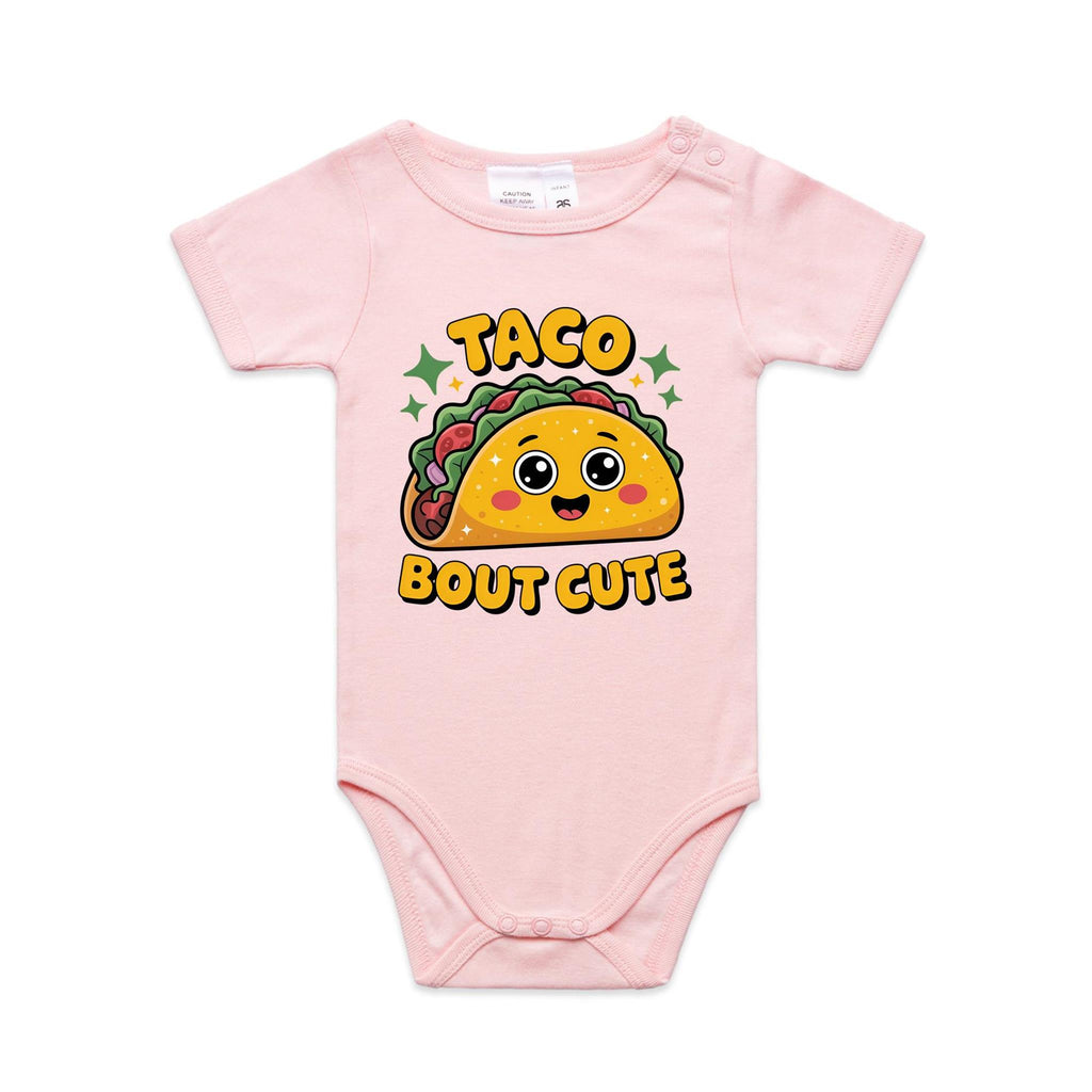 Taco Bout Cute AS Colour Baby Bodysuit Pink Baby Bodysuit Food Printed In Australia
