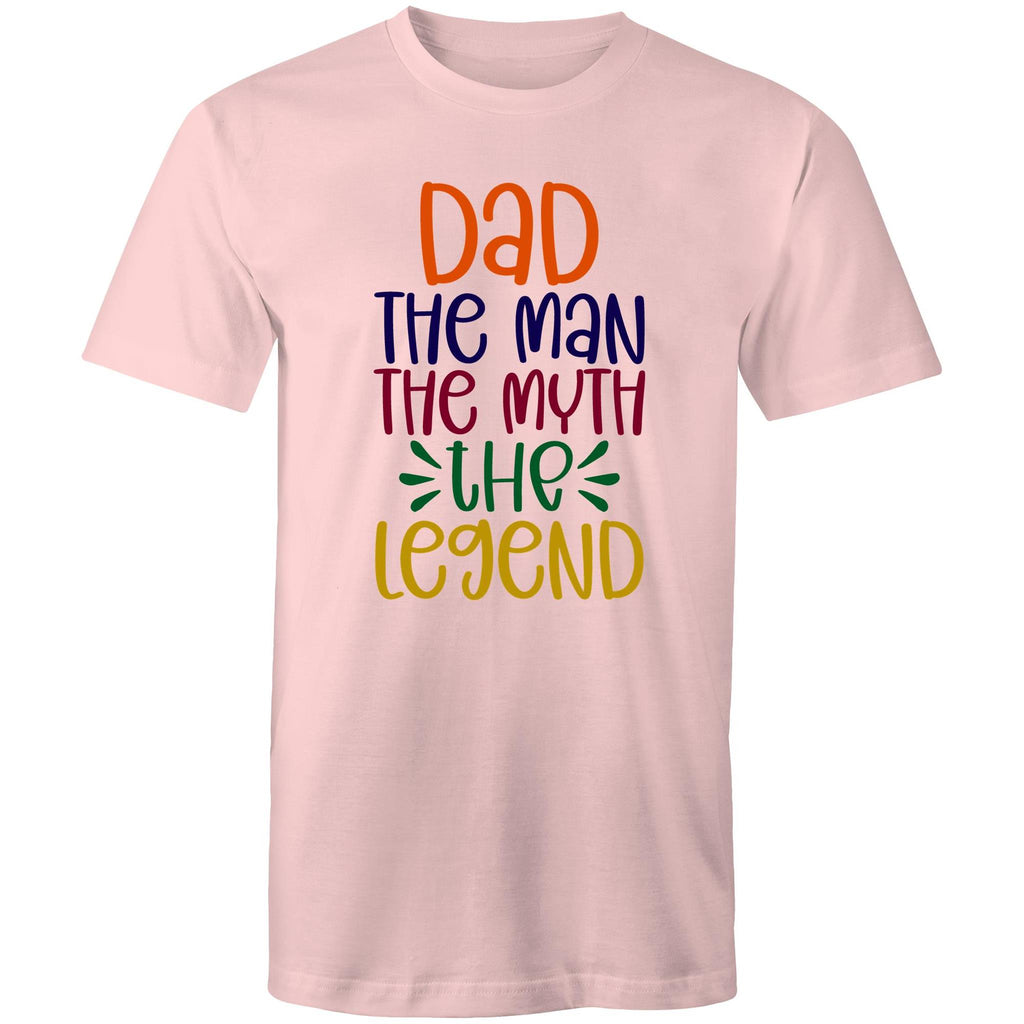 Dad, The Man, The Myth, The Legend - Mens T-Shirt Pink Mens T-shirt Dad Printed In Australia