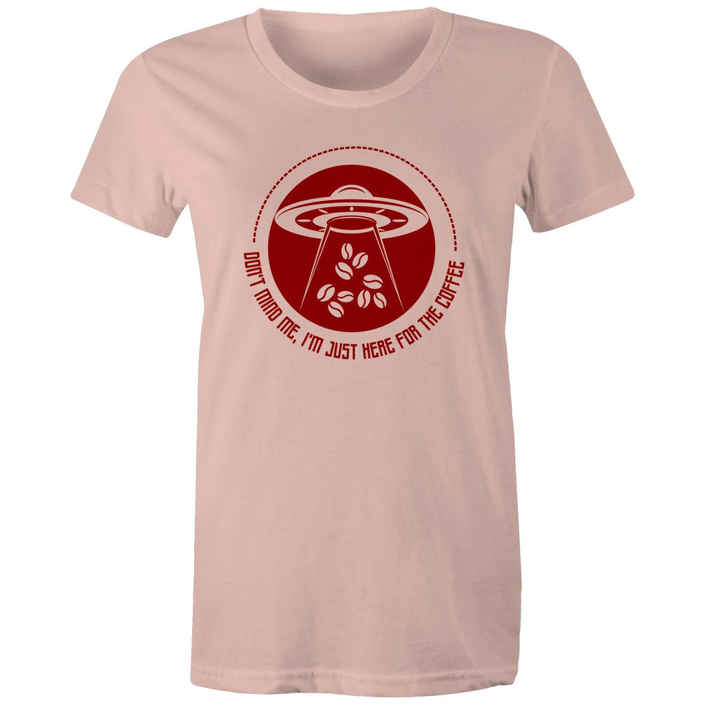 I'm Just Here For The Coffee, UFO - Womens T-shirt Pale Pink Womens T-shirt Coffee Printed In Australia Sci Fi