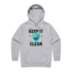 Earth, Just Keep It Clean - Womens Hoodie Grey Marle Womens Hoodie Environment Printed In Australia