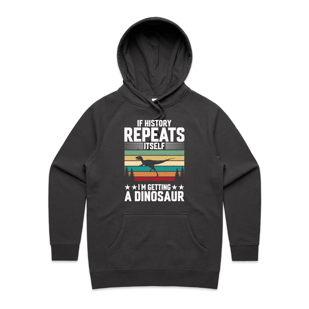 I'm Getting A Dinosaur Women's AS Colour Hoodie