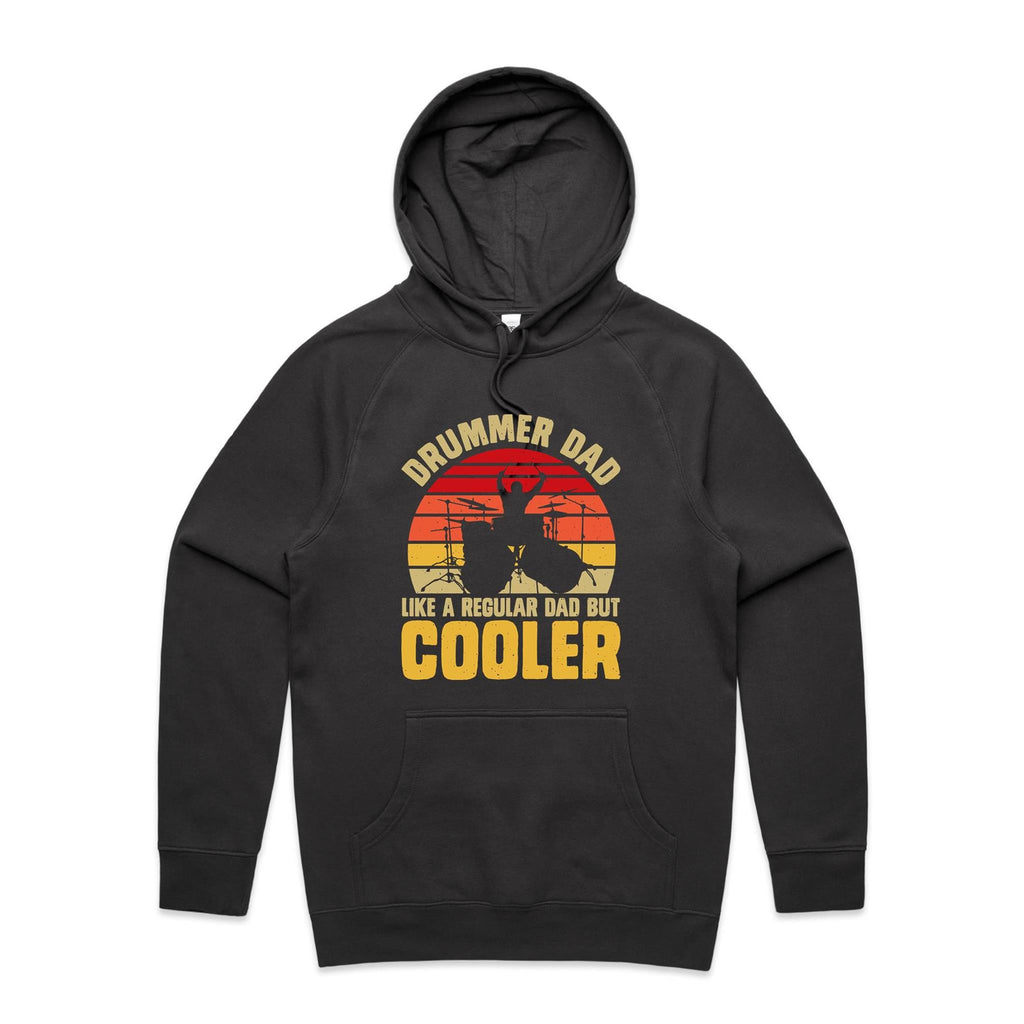 Drummer Dad, Like A Regular Dad But Cooler Men's AS Colour Hoodie Coal Mens Hoodie Dad Music Printed In Australia