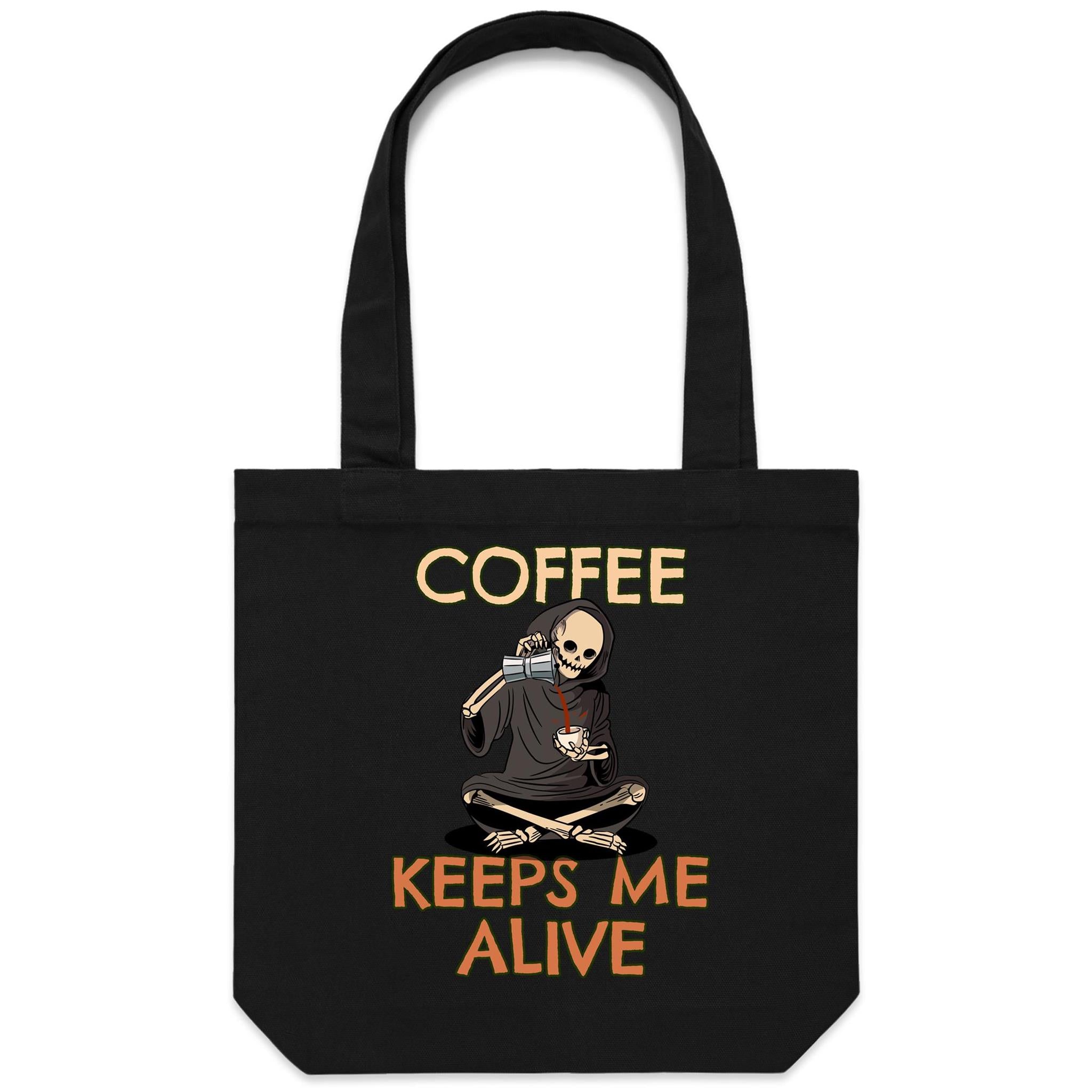 Coffee Keeps Me Alive, Skeleton - Canvas Tote Bag Black One Size Tote Bag Printed In Australia