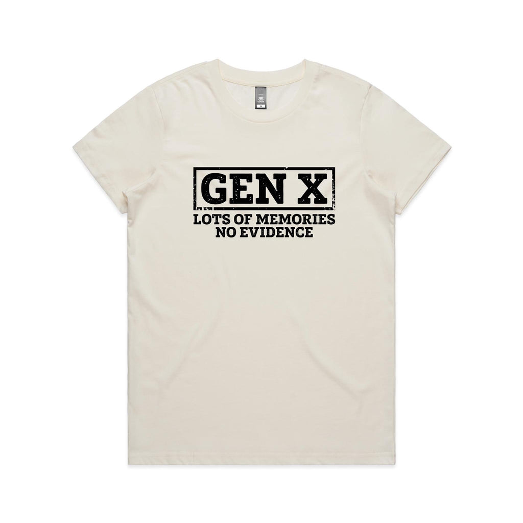 Gen X, Lots Of Memories, No Evidence Women's AS Colour T-shirt Natural Womens T-shirt Printed In Australia