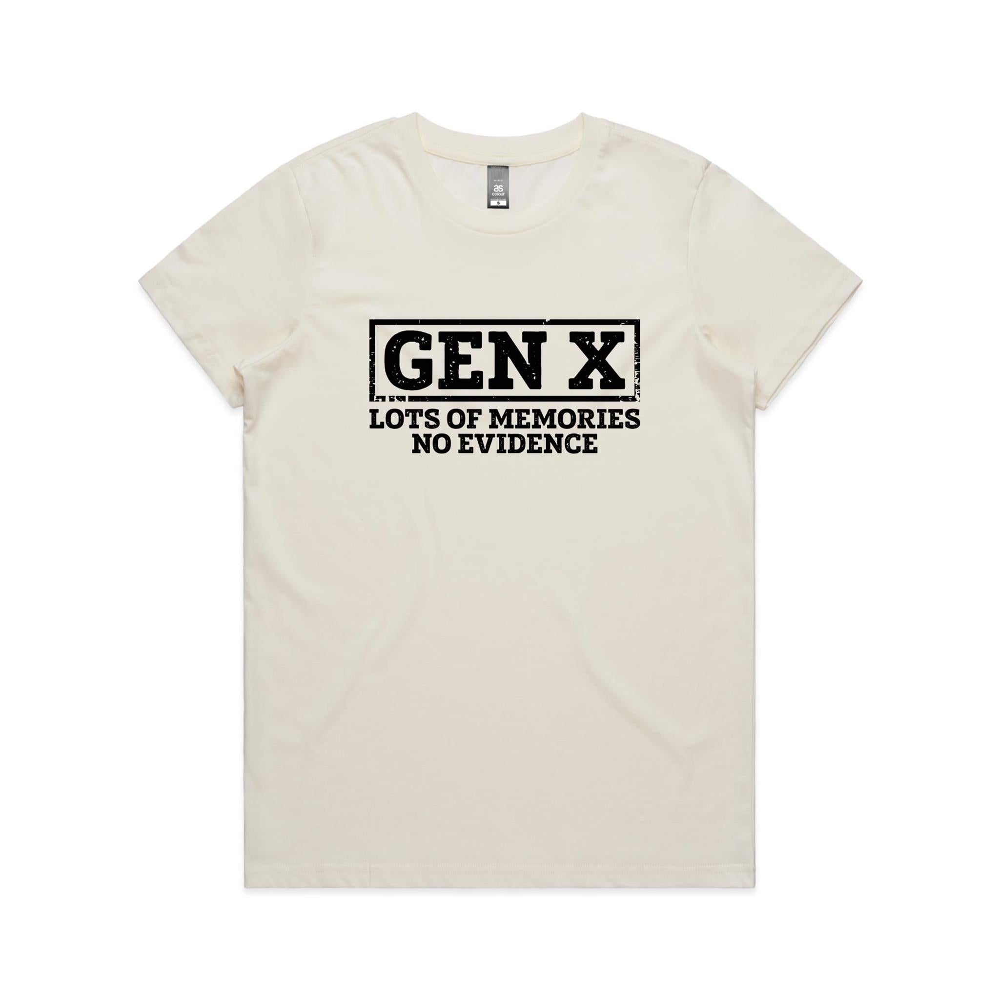 Gen X, Lots Of Memories, No Evidence Women's AS Colour T-shirt Natural Womens T-shirt Printed In Australia