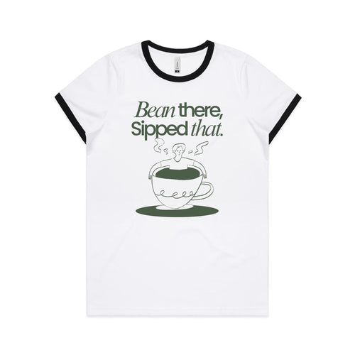 Bean There, Sipped That, Coffee - Women's Ringer Tee White Black Womens Ringer T-shirt Coffee Printed In Australia