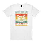 In My Head I'm Drumming - Mens T-shirt