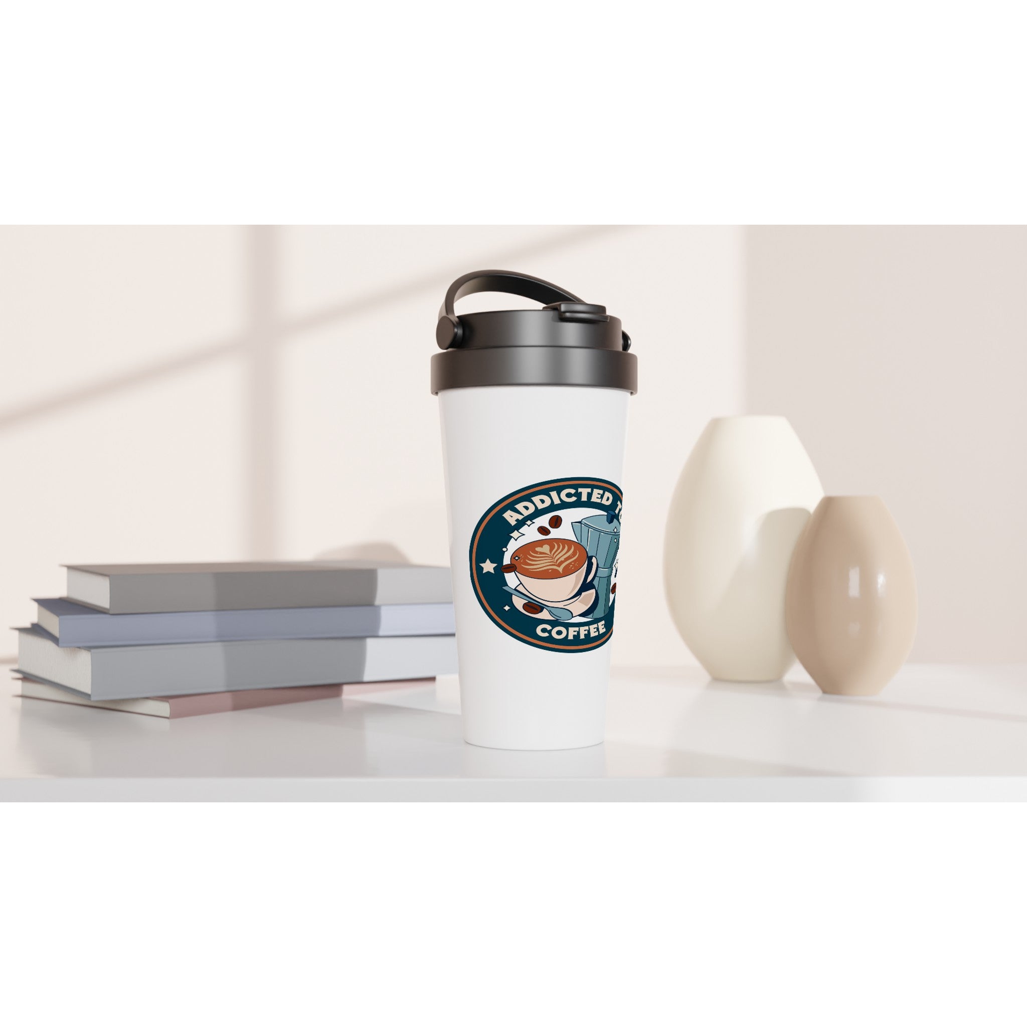Addicted To Coffee - White 15oz Stainless Steel Travel Mug Travel Mug Coffee Globally Fulfilled