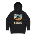 UFO I Want To Leave Women's AS Colour Hoodie