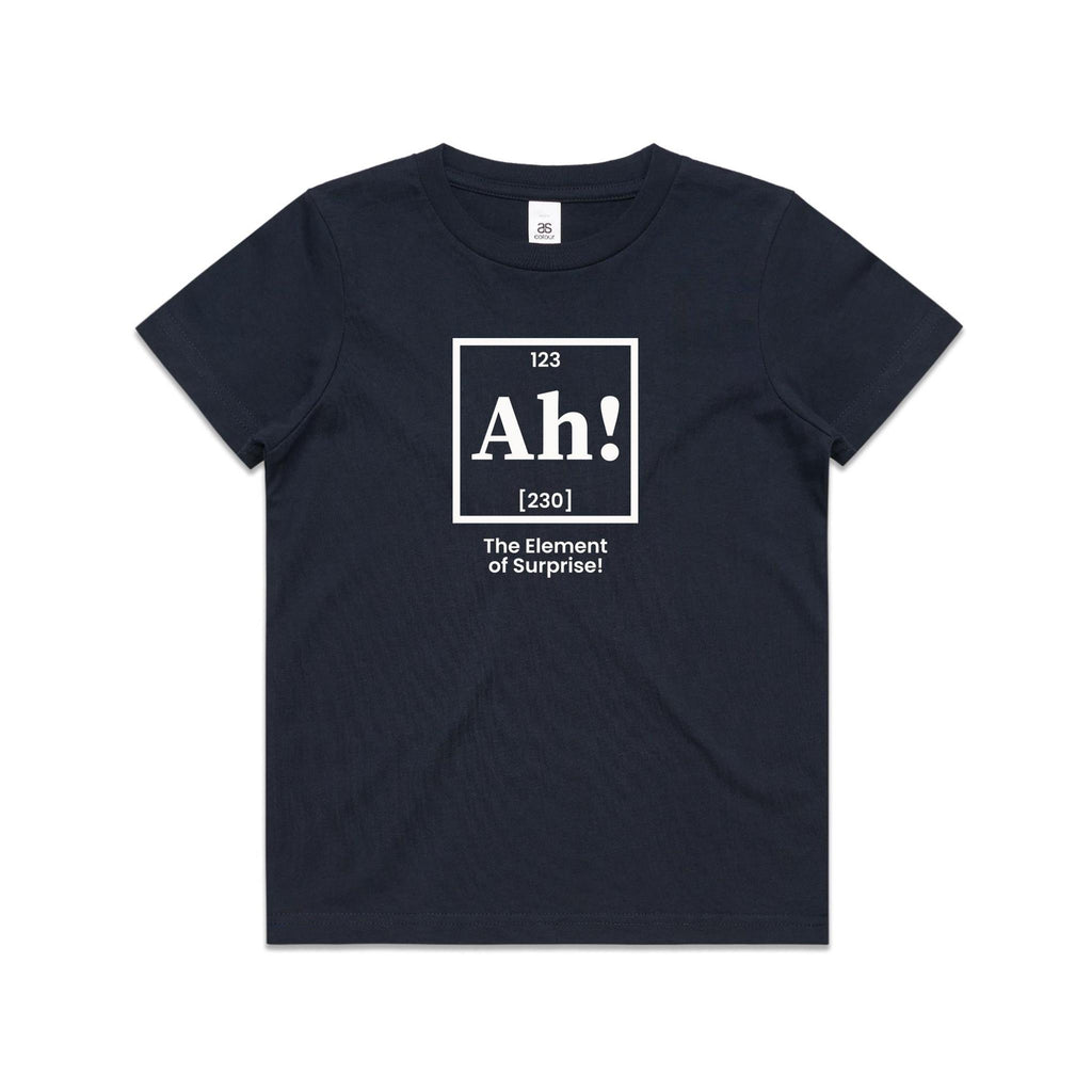 Ah! The Element Of Surprise Kids AS Colour T-shirt