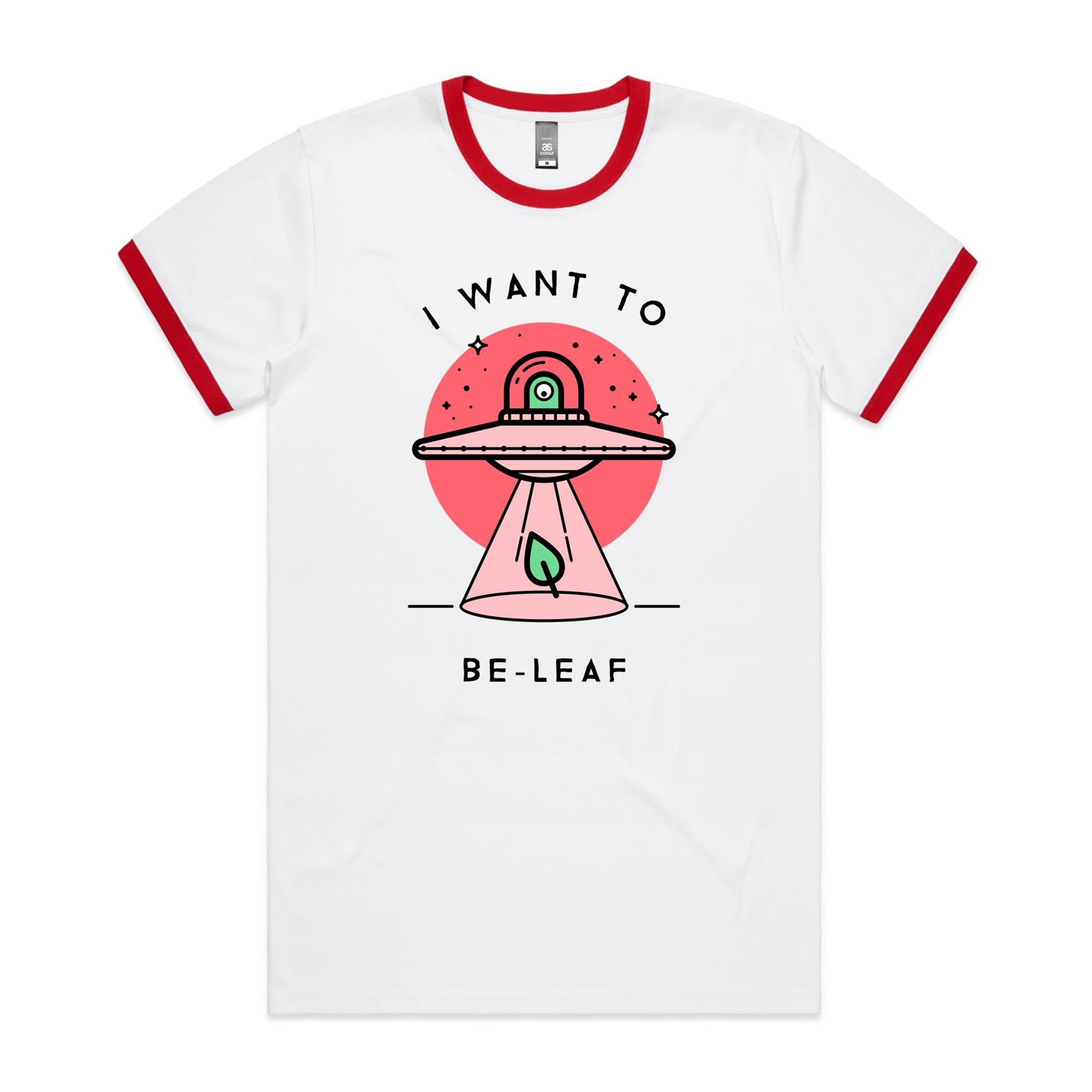I Want To Be-Leaf, UFO, Believe - Staple Ringer Tee White Red Ringer T-Shirt Plants Printed In Australia Sci Fi