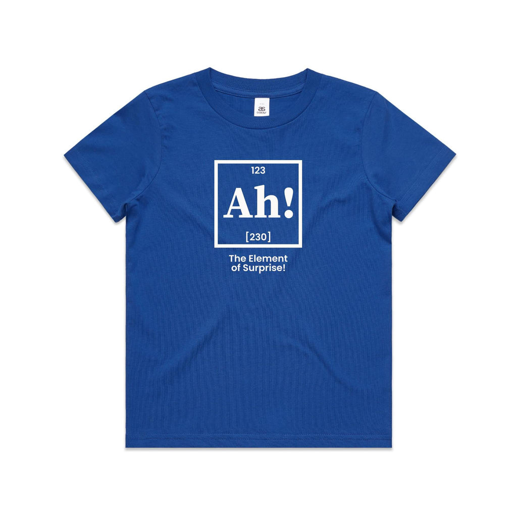 Ah! The Element Of Surprise Kids AS Colour T-shirt