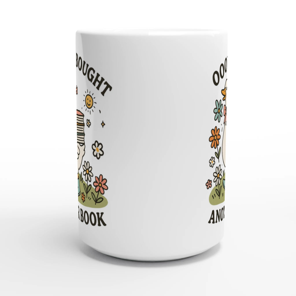 Oops, I Bought Another Book - White 15oz Ceramic Mug 15oz Mug animal Globally Fulfilled Reading