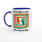 Personalised - All We Need Is Love - White 11oz Ceramic Mug with Colour Inside Ceramic Blue Personalised 11oz Mug customise Globally Fulfilled Music personalise
