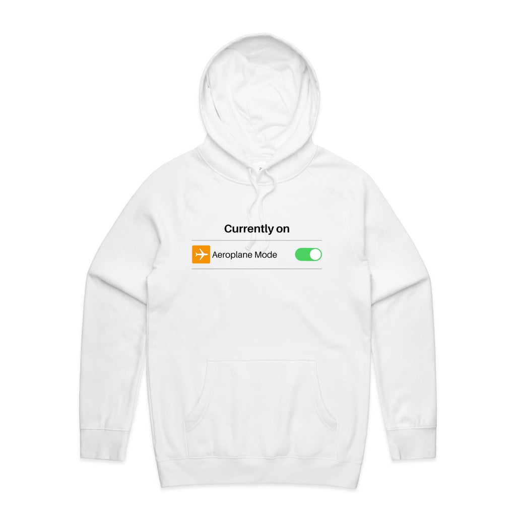 Currently On Aeroplane Mode - Mens Hoodie White Mens Hoodie Printed In Australia Tech
