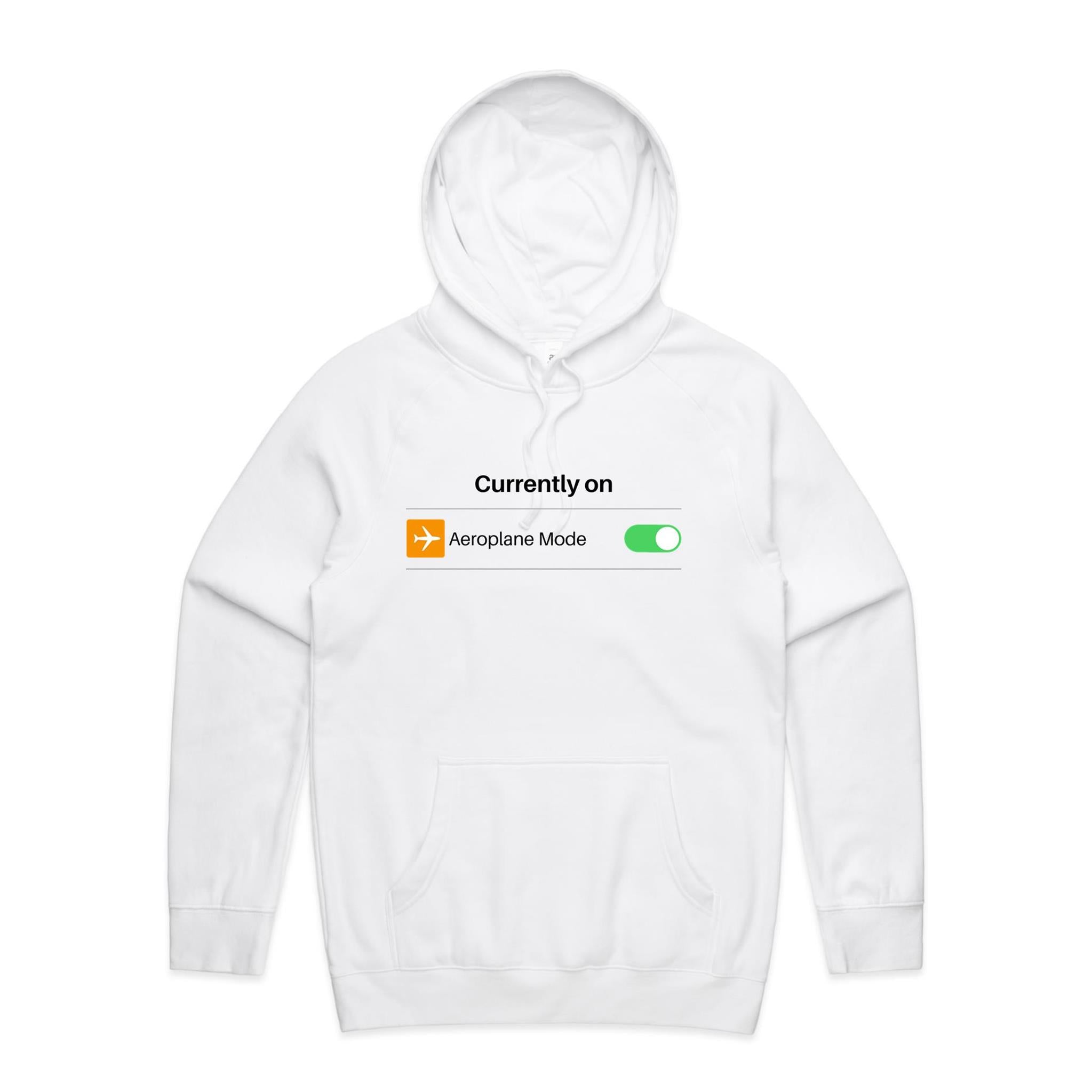 Currently On Aeroplane Mode - Mens Hoodie White Mens Hoodie Printed In Australia Tech