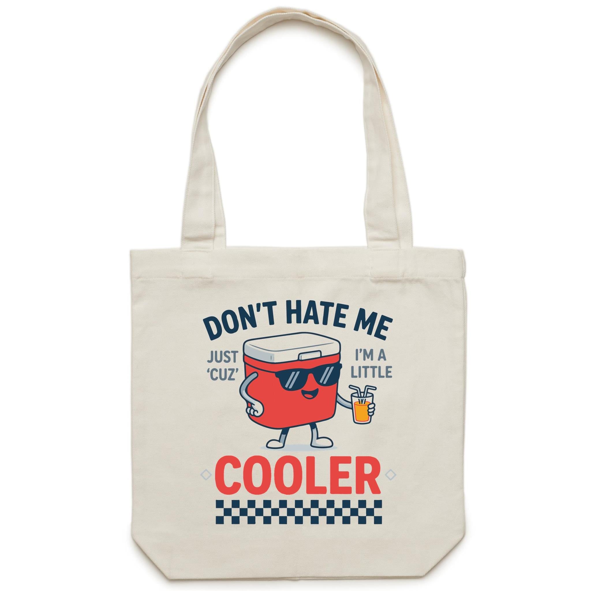 I'm A Little Cooler Canvas Tote Bag Default Title Tote Bag Printed In Australia