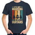 It's Not Hoarding If It's Guitars Kids AS Colour T-Shirt Navy Kids Youth T-shirt Music Printed In Australia