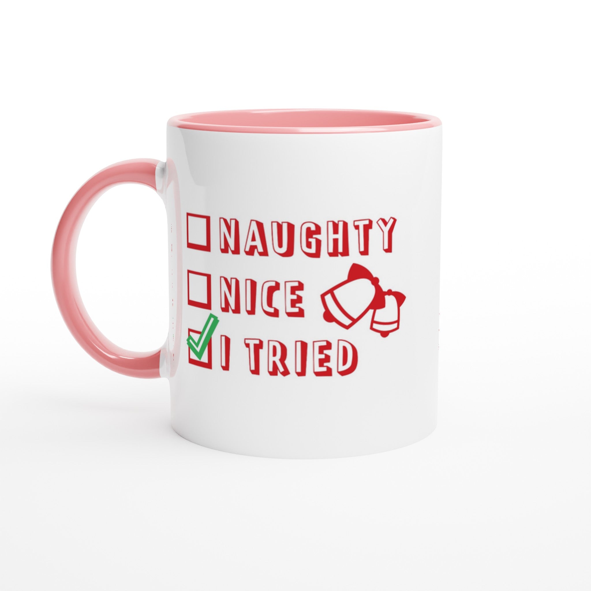 Santa's Christmas List, Naughty, Nice, I Tried - White 11oz Ceramic Mug with Color Inside Ceramic Pink Christmas Colour Mug Christmas Globally Fulfilled