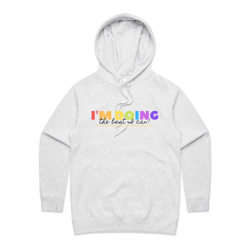 I'm Doing The Best I Can - Womens Hoodie White Marle Womens Hoodie Positivity Printed In Australia
