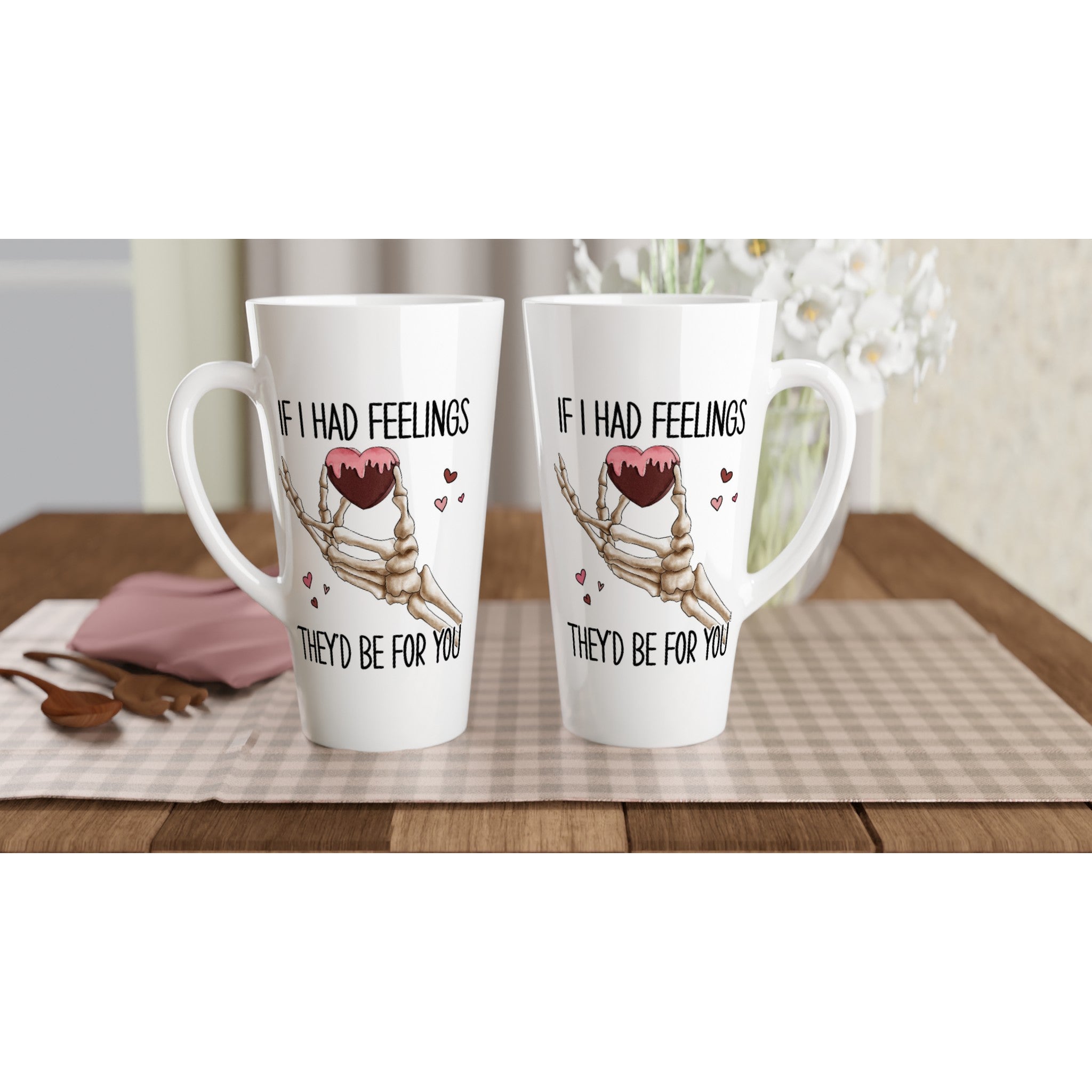 If I Had Feelings They'd Be For Your, Valentines Skeleton - White Latte 17oz Ceramic Mug Latte Mug Globally Fulfilled Love
