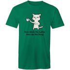 First I Drink The Coffee, Then I Do The Things - Mens T-Shirt Kelly Green Mens T-shirt animal Coffee Printed In Australia