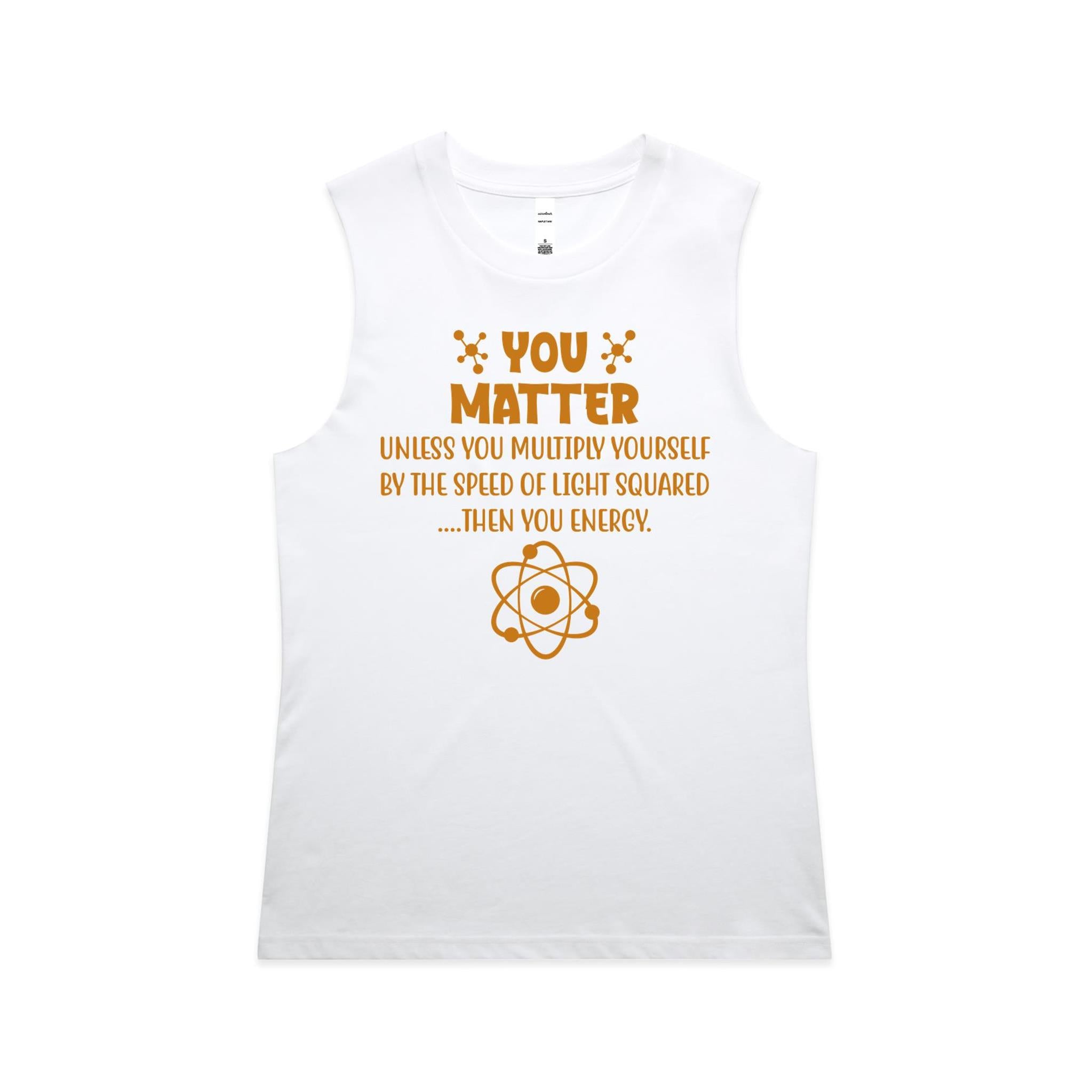 You Matter, Physics Pun - AS Colour Women's Maple Tank