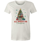 All Booked For Christmas - Womens T-shirt Natural Womens Christmas T-shirt Christmas Printed In Australia
