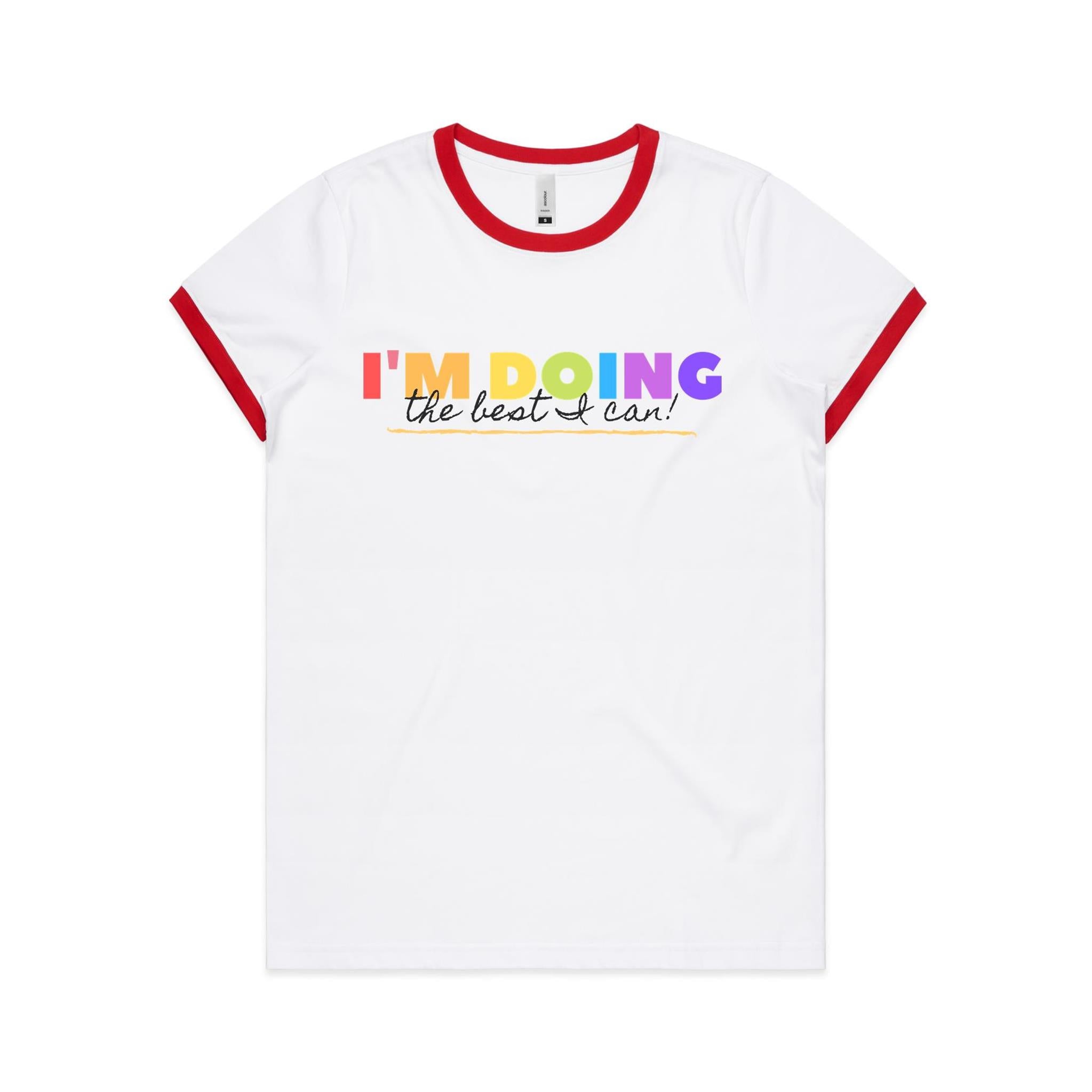 I'm Doing The Best I Can - Women's Ringer Tee White Red